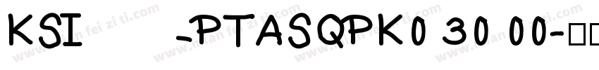 KSIPTASQPK0 30 00字体转换
